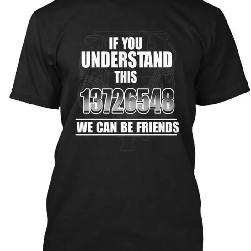

13726548 V8 Firing Order If You Understand This We T Shirt