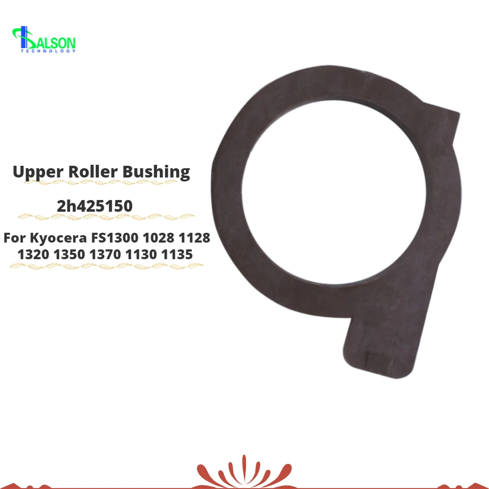 

A Set Of Two 2h425150 Long Life Upper Roller Bushing For FS1300 1028 1128 1320 1350 1370 1130 1135 Printer Part
