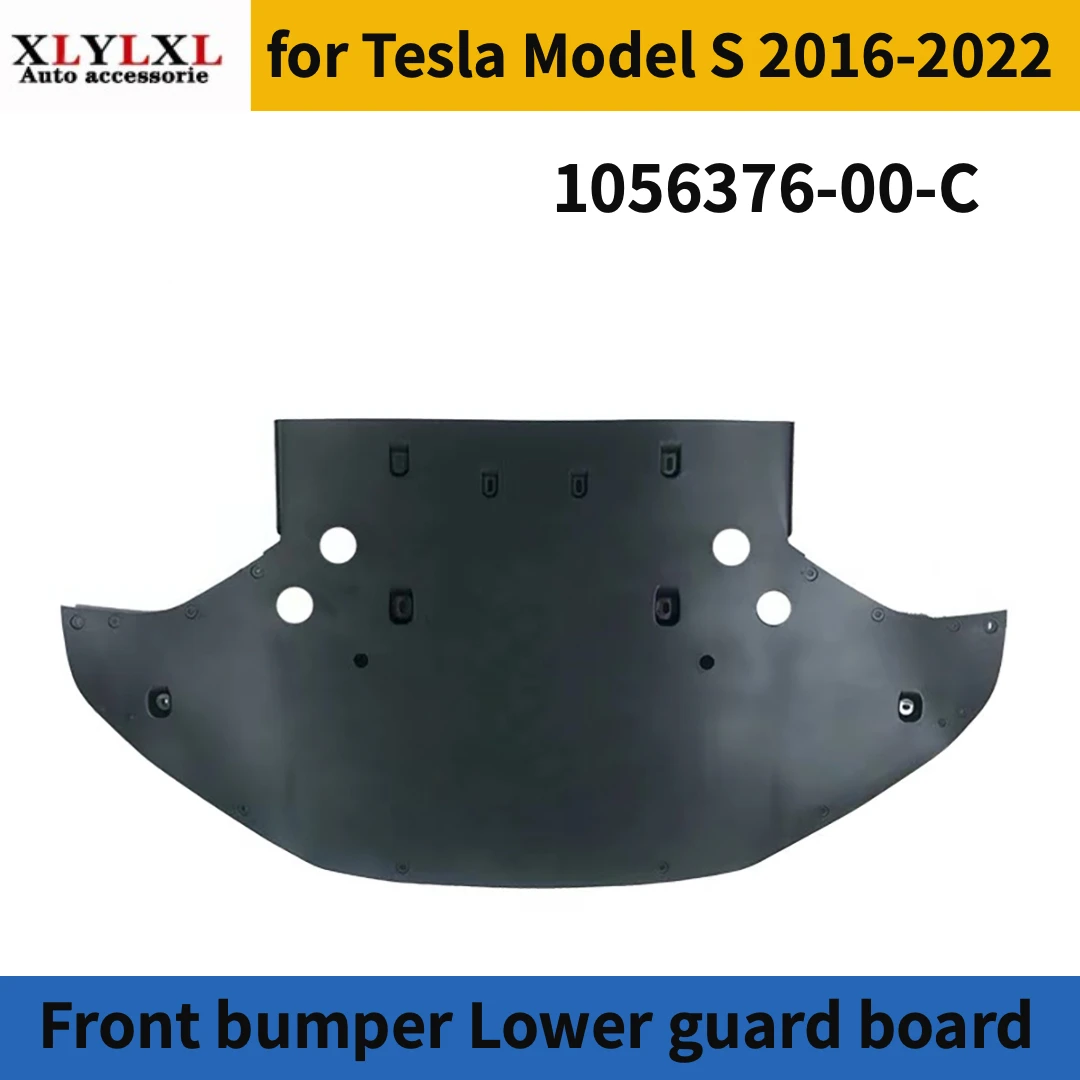 Front bumper Lower guard board for Tesla Model S front bumper lower guard Engine lower guard 2016-2022 1056376