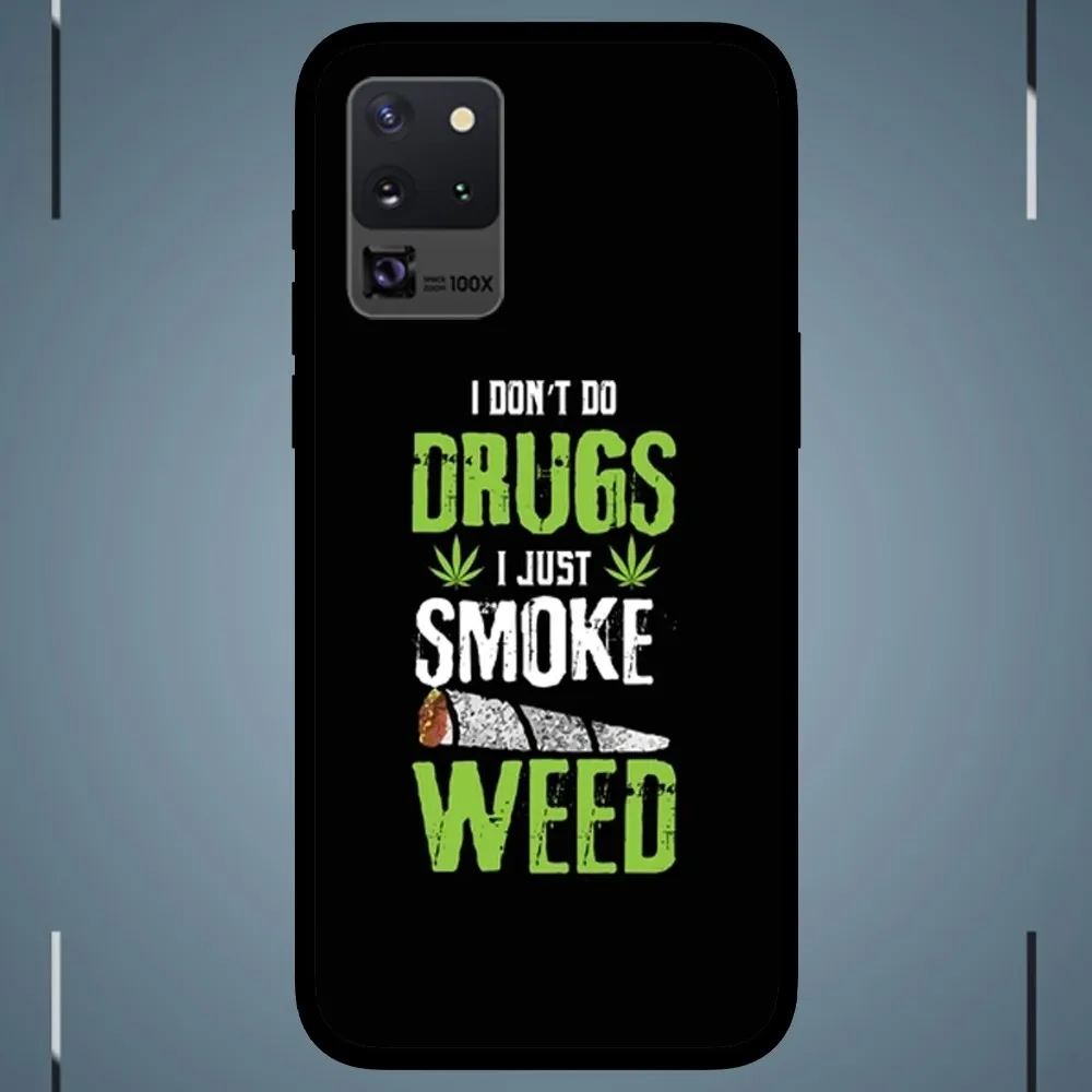 Rauchen Sie es einfach Hanf Marihuana Handy hülle für Samsung Galaxy S24 S23 S22 S21 S20 Fe Note 20 Ultra 5G schwarz Handy hülle