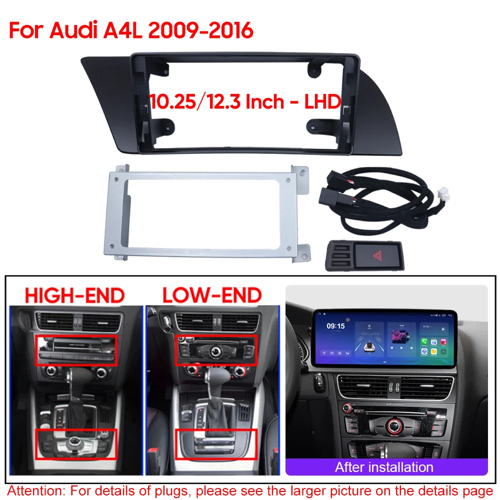 

For Audi A4L LHD 2009-2016 10.25/12.3 inch Car Fascia Frame Adapter Android Radio Dash Fitting Panel Kit Dashboard Canbus Cable