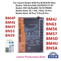 Brand New  BM4P BM4S BM4Y BN53 BN59 BM4J BN63 BM56 BM57 BM5D BM4U BN5A Battery For Xiaomi Redmi K50 Pro/K40 5G/K40 Pro/K30