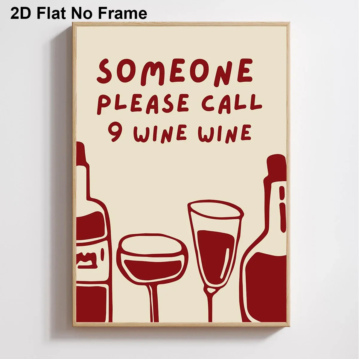 2D Flat, 1pc Frameless Canvas Poster Someone Please Call 9 Wine Wine quote, wine bottles and glasses illustration, for home b