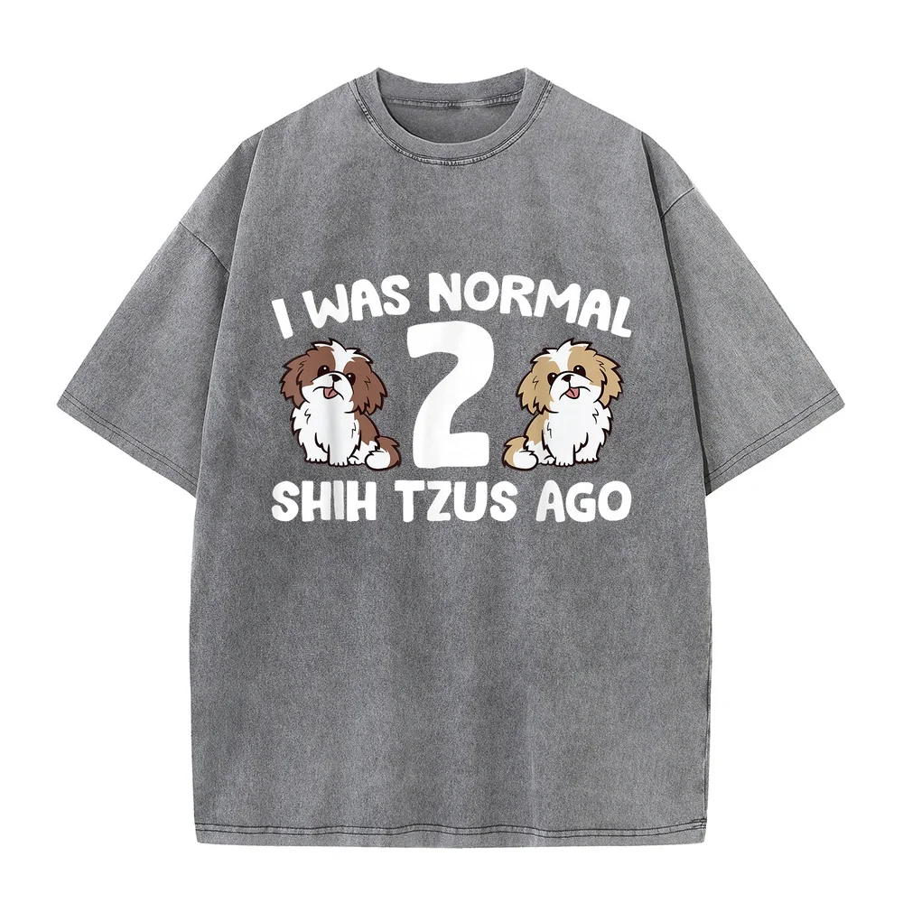Shih Tzu Owner I was Normal 2 Tzus Ago T-Shirt Magliette Uomo 명픔티셔츠 Men's Round Neck Printed Top Print Man's Tee Shirt Cotton T