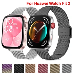 Strap For Huawei Watch Fit 3 Stainless Steel Watchband Mesh Bracelet Metal Correa Wristband For Huawei FIT3 Replacement Band