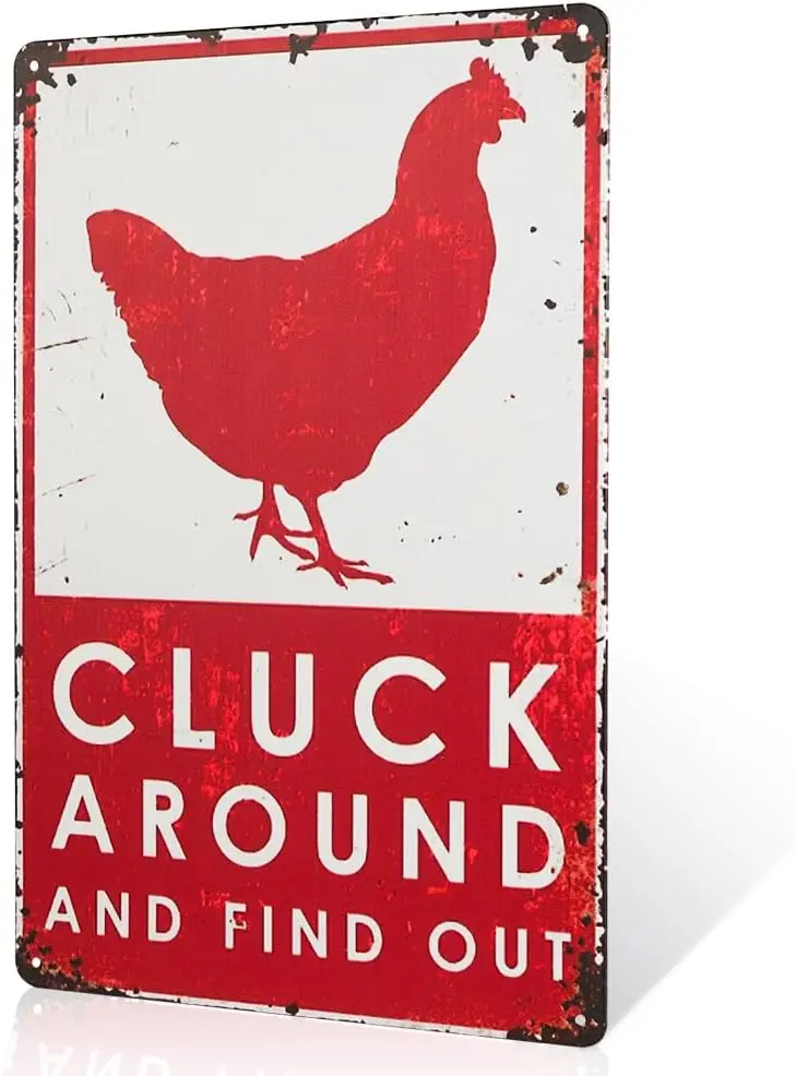 Cluck Around and Find Chicken Metal Wall Sign, Home, Kitchen, Bathroom Decor sign