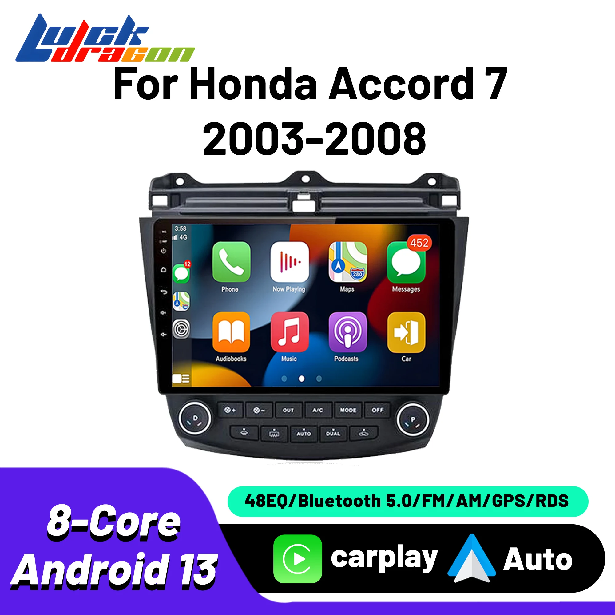 

2Din Android 10inch For Honda Accord 7 2003-2007 Carplay Android Auto Bluetooth Wireless Multimedia Unit Head Video Player wifi