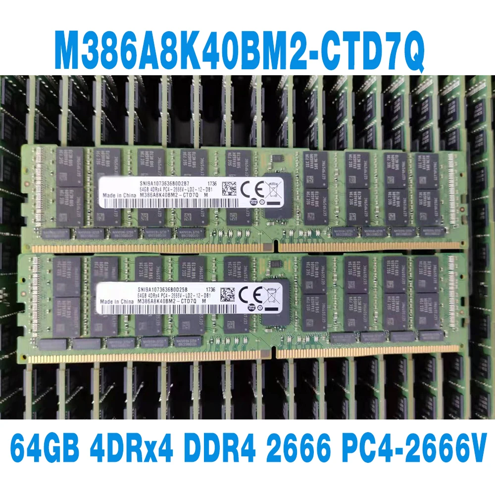 

1PCS 64GB 4DRx4 DDR4 2666 PC4-2666V For Samsung RAM Server Memory M386A8K40BM2-CTD7Q