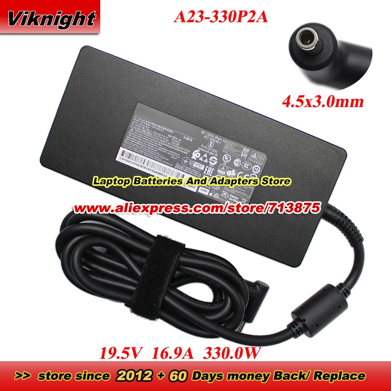 A23-330P2A AC Adapter 19.5V 16.9A 330W A330A043P with 4.5x3.0mm tip Charger