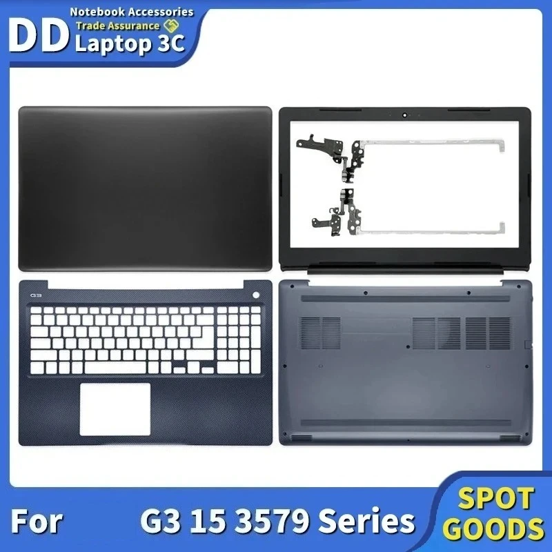 

New LCD Back Cover For G3 15 3579 15PD 15PR 15GD P75F Blue Top Lid Front Bezel Palmrest Bottom Case Notebook Parts Replacement