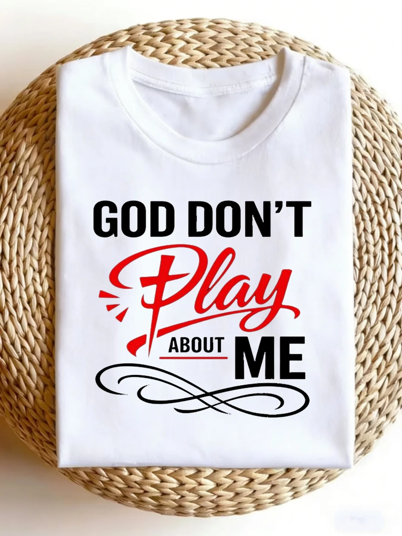 God Don'T Play about Me Graphic T Shirt Streetwear Crew Neck Short Sleeve Shirt with Lettering Comfortable Regular Fit Suitable for Wear Holiday Gifts for (Hand Washable) T Shirt for Easter Black