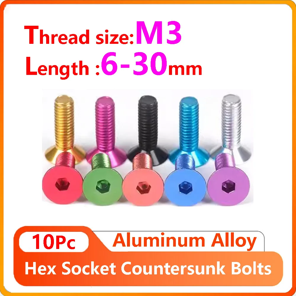 

10Pcs M3 M3.5 Thread 6/8/10/12/14/16/18/20/25/30mm Aluminum Alloy Colorful Flat Screws Hex Socket Countersunk Head Bolts