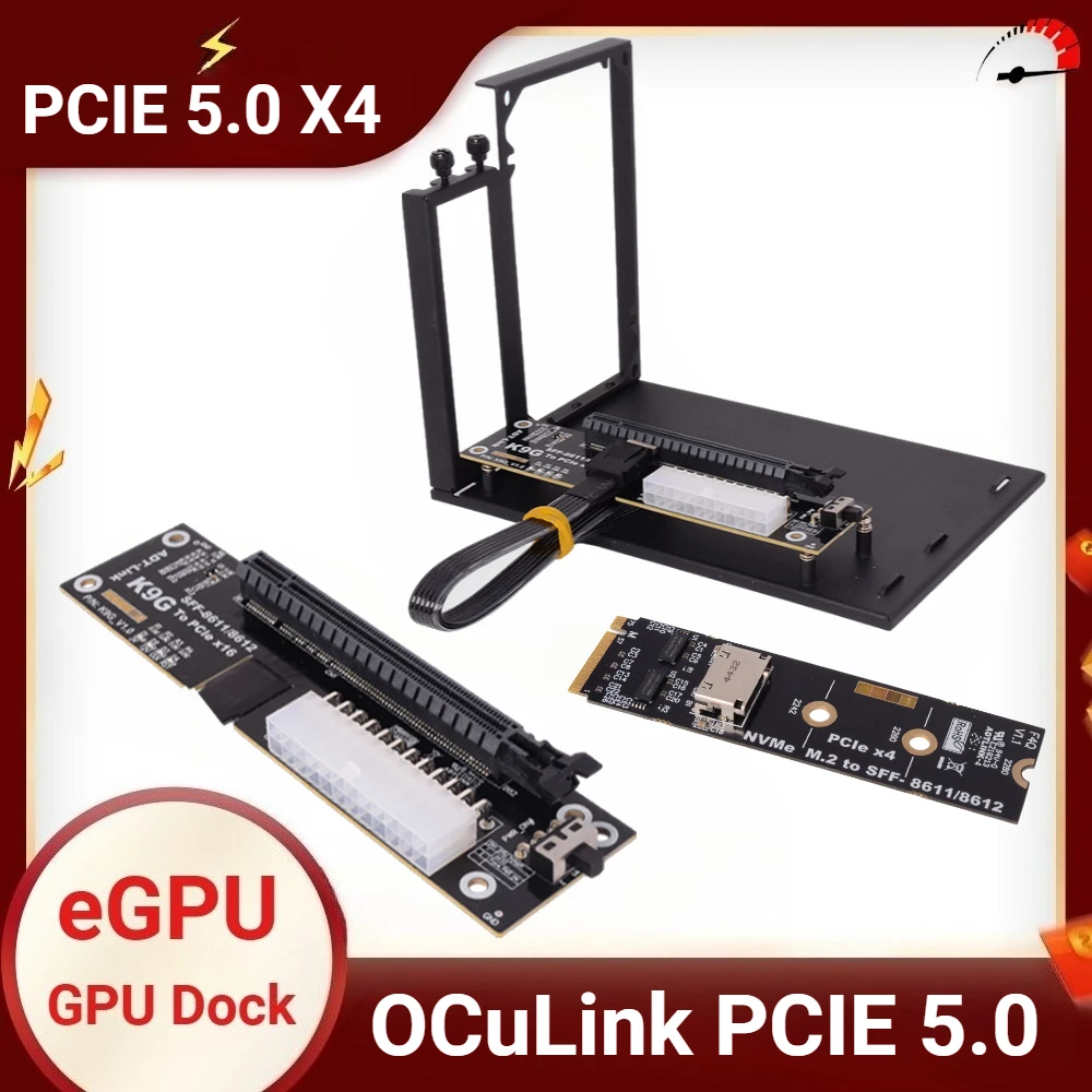 

PCIE 5.0 x4 к OCuLink SFF-8611 M.2 Внешняя графика Графический процессор Док-станция M.2 Внешняя видеокарта Адаптер eGPU GEN5 128 Гбит/с для NUC STX ITX