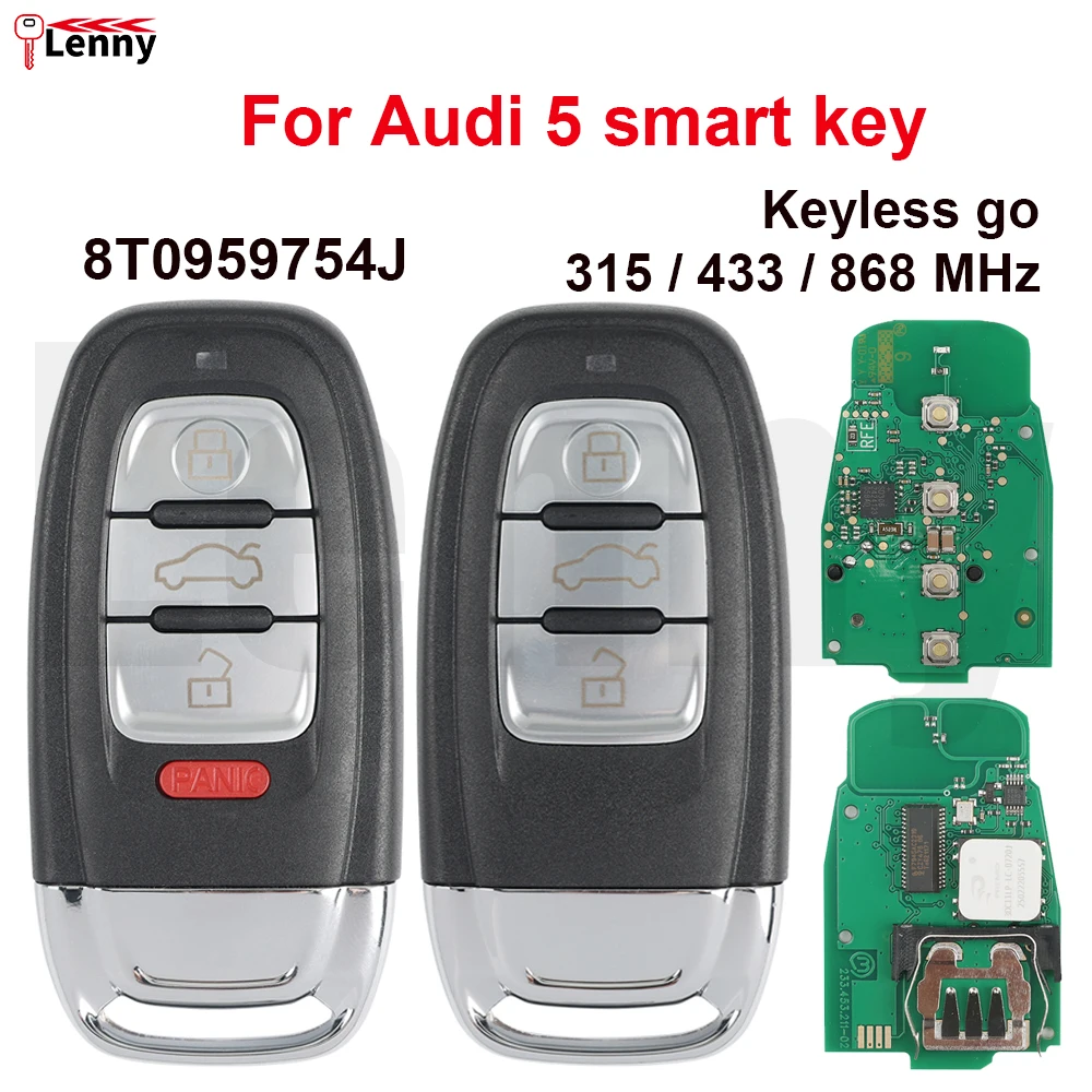 Lenny 8T0959754J 315/433/868MHz Audi 5 3/4 Button Cutable Blade Car Smart Remote Key for Audi A4 A5 A6L A7 A8 Q5 Keyless Go Key