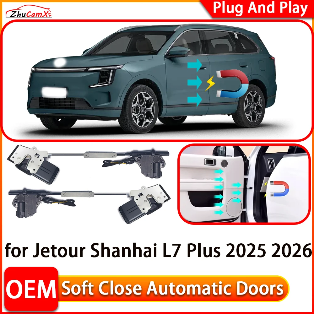 

ZhuCamX for Jetour Shanhai L7 Plus 2025 2026 Automatic Electric Soft Close Door Closer Power Closing Door Comfort Closing System