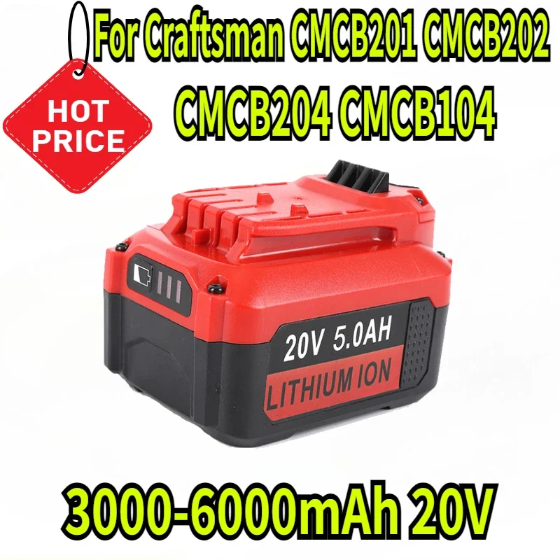 

3000-6000mAh 20V for Craftsman CMCB201 CMCB202 CMCB204 CMCB104 Power Tool Lithium Battery PCC740B PCC641LB