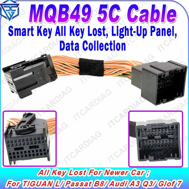 MQB49 5C Cable MQB 49 Smart Key All Key Lost Support Newer Car for TIGUAN L/ Passat B8/ Audi A3 Q3/ Glof 7 Collect Data Light-Up