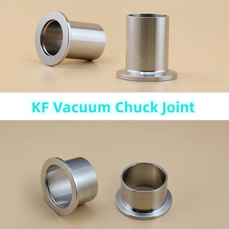 

KF Vacuum Chuck Joint KF10/16/25/40/50 weld Joint Length 40,50mm SS304 KF Vacuum Chuck Pipe Connector Tri Clamp Flange Fittings