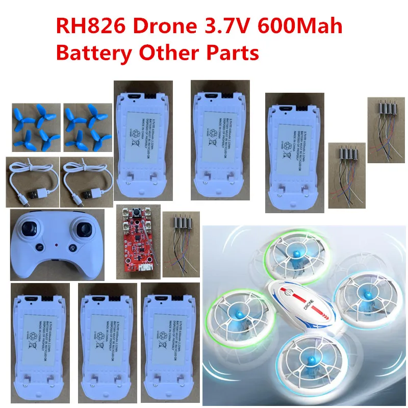 3.7V 600mAh แบตเตอรี่ใบพัดสําหรับ RH826 RC Drone อะไหล่ RH826 MINI Drone แบตเตอรี่ RH826 RC Drone อุปกรณ์เสริม