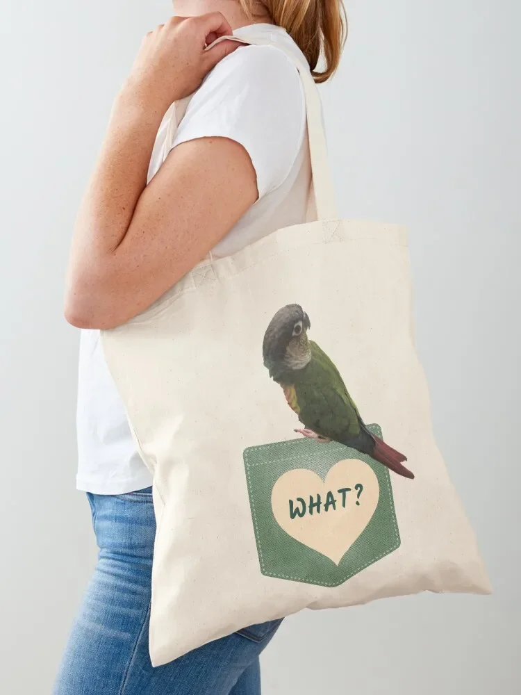 What? Conure on the pocket Green Cheek Conure design Small Parrot Parakeet Parrot lover Tote Bag