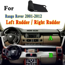 For Range Rover LM L322 RR 2001-2012 Dashboard Car Accsesories Anti-reflective Anti-slip Mat Instrument Panel Cover Interior