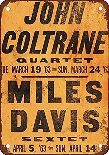 Tin Sign 8 x 12-1963 John - Coltrane & Miles - Davi in LA Vintage Look Reproduction Wall Metal Signs Basement Laundry Room  sign