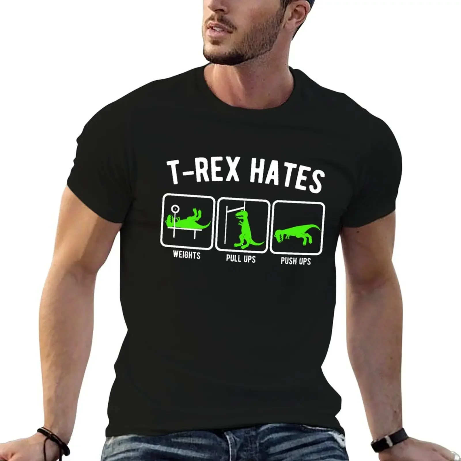 T-Rex hates pull-ups push-ups weights funny gym shirt T-Shirt hippie clothes anime figures mens t shirts casual stylish