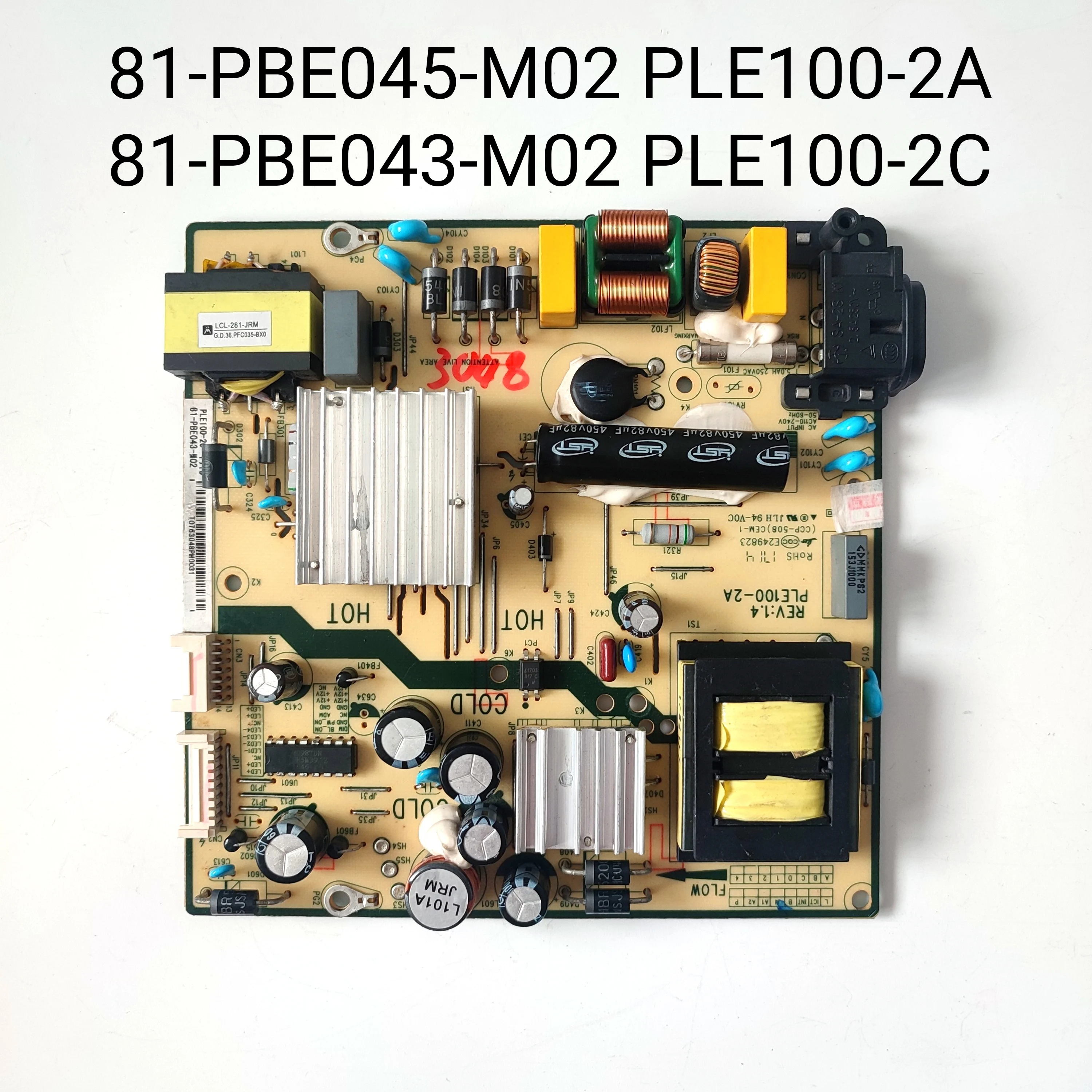 

81-PBE045-M02 PLE100-2A 81-PBE043-M02 PLE100-2C Power Supply/LED Board Fits For 43S405TDAA 43S405LDAA 43S405TCAA TV Parts