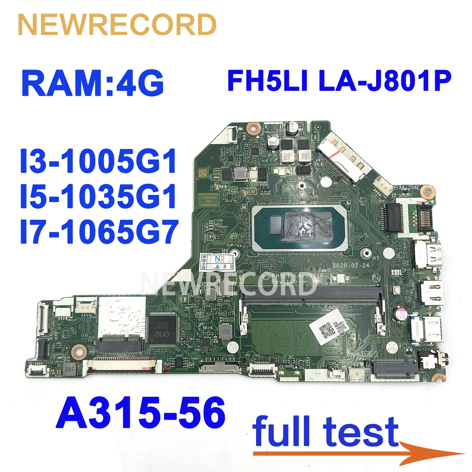 

For ACER Aspire A315-56 FH5LI LA-J801P Laptop Motherboard With CPU:I3-1005G1 I5-1035G1 I7-1065G7 RAM:4G DDR4 100% Tested