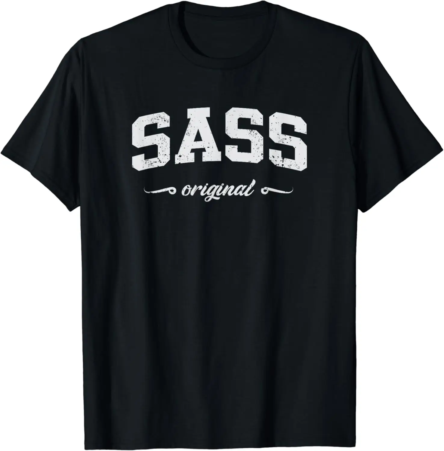 

Sass T-Shirt Men's A1and women's T-shirts