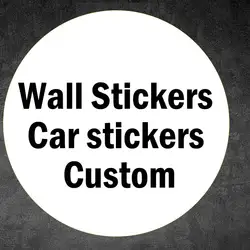 Wall Stickers /Car Stickers Vinyl  Custom Your Own Stickers Labels With Any Design and Logo