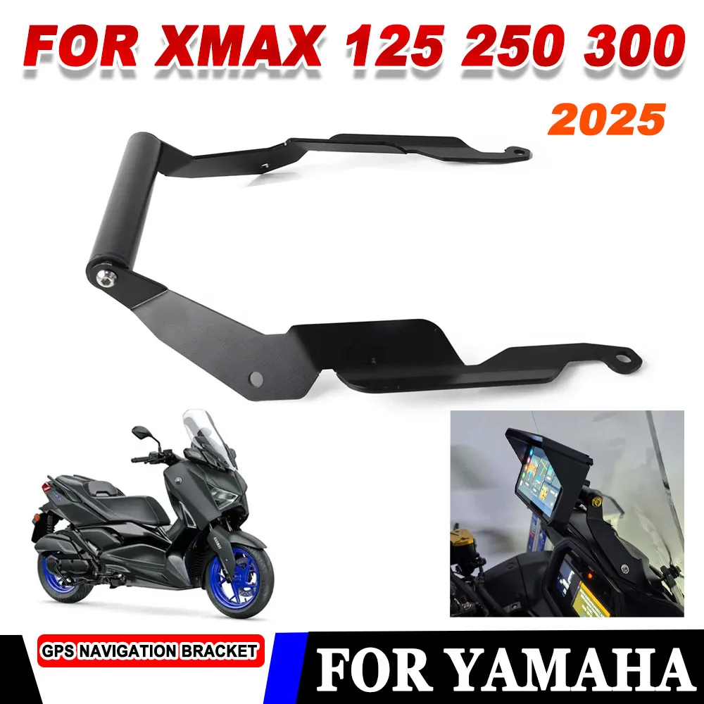 

2025 For YAMAHA XMAX 300 250 125 X-MAX XMAX300 Mobile Phone Holder Stand GPS Navigation Bracket Support Motorcycle Accessories