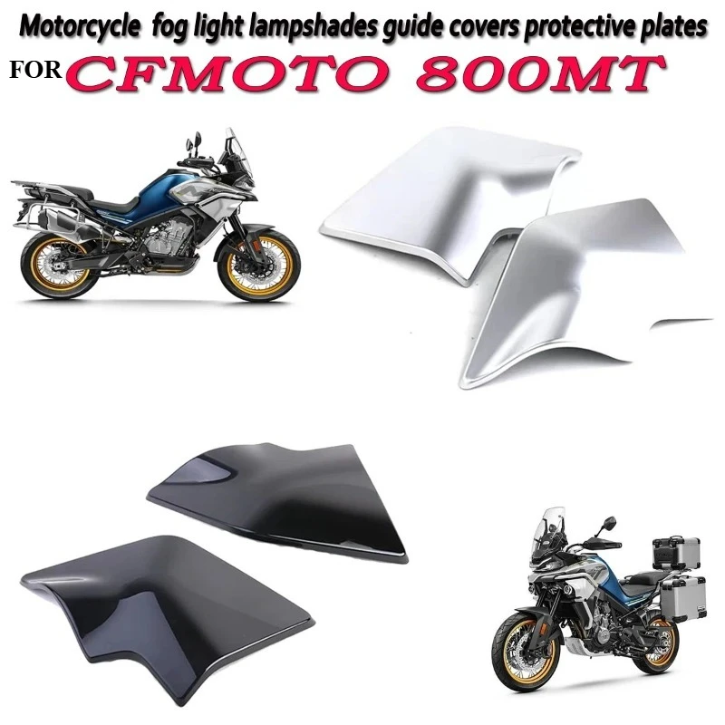 Motorradzubehör Passend für CFMOTO 800MT linker und rechter Nebelscheinwerfer-Schutzschirm CF800-5 Nebelscheinwerfer-Führungsschutzabdeckung Schutzplatte MT800