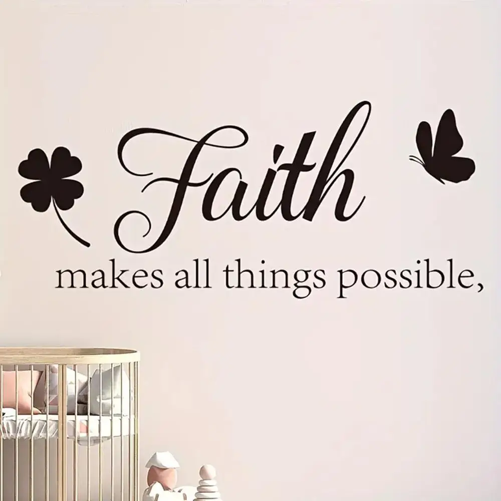 1 pc faith make all things possible Wall Sticker Self Adhesive Vinyl Waterproof  Art Decal For Kids Room Living Room Home Decor