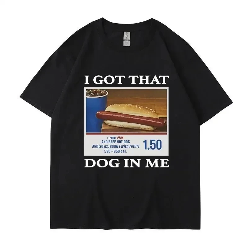 

Футболка с забавным принтом «I Got That Dog in Me», футболка с забавным рисунком и принтом для пары, подарок другу, креативная хлопковая футболка в стиле поп