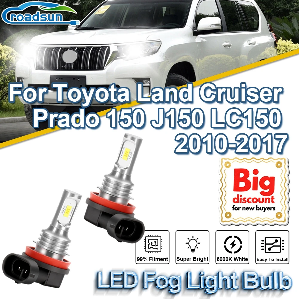 ROADSUN Für Toyota Land Cruiser Prado 150 J150 LC150 2010 2011 2012 2013 2014-2017 Canbus LED Nebel glühbirnen Nebel Lampe Ampullen