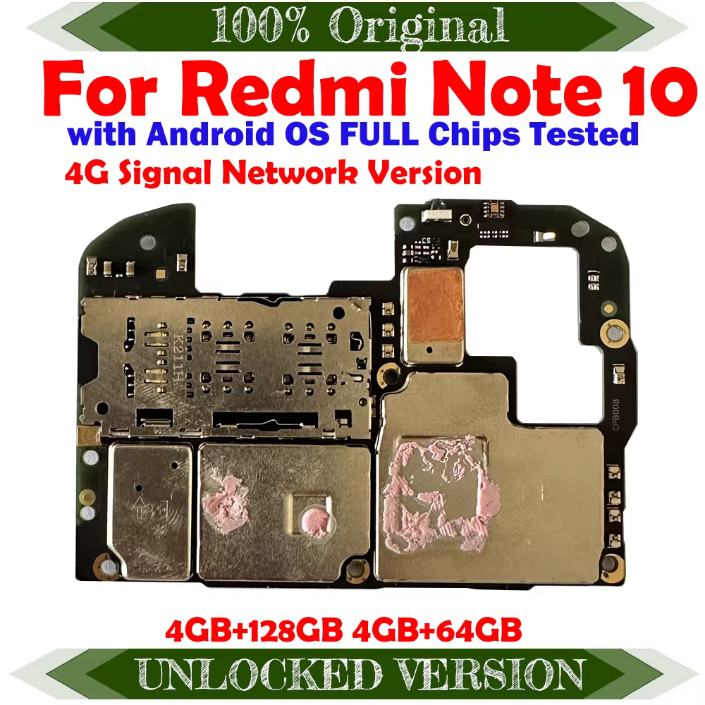 Boost Your Redmi Note 10 With Our 100% Original 4G Mainboard—Tested And Unlocked!