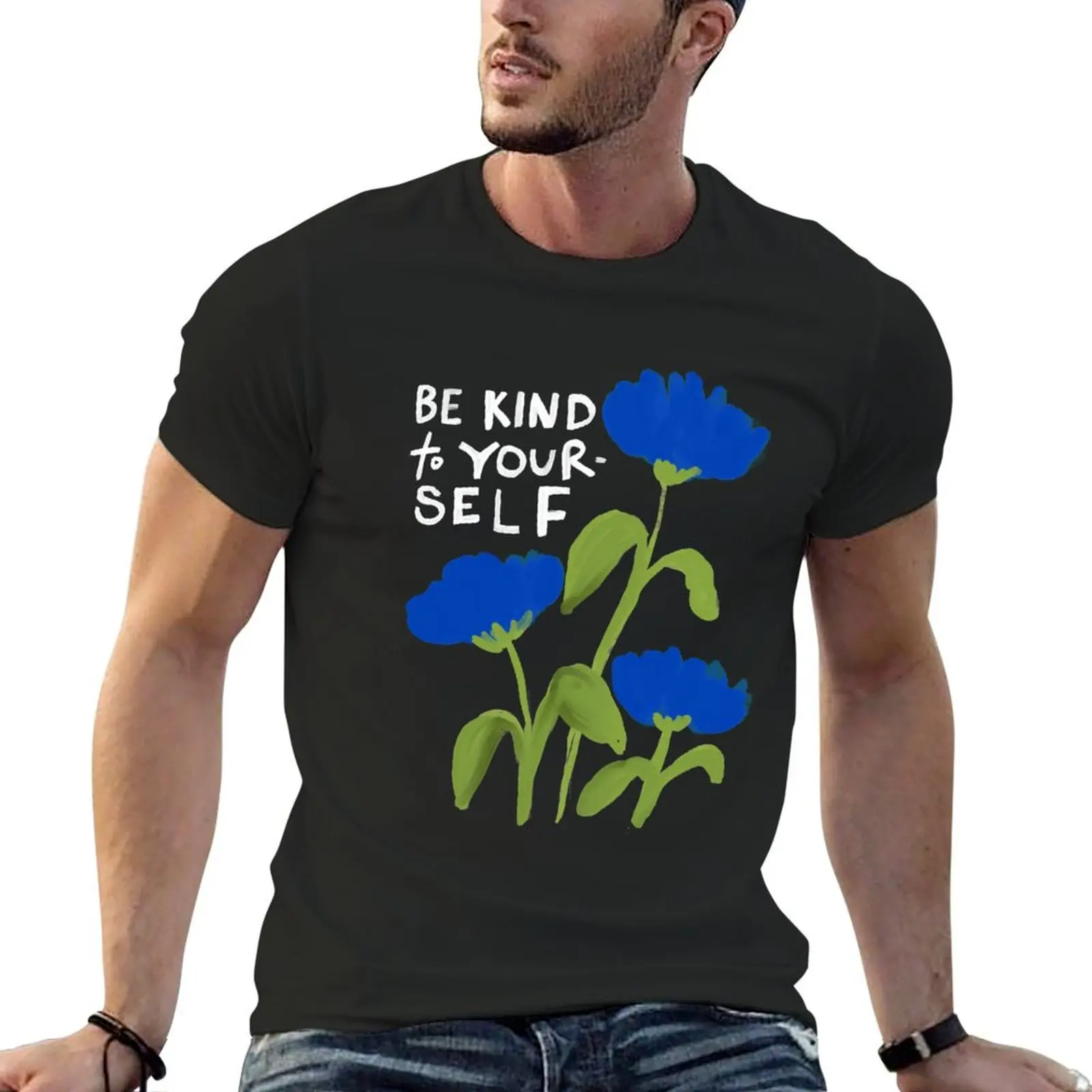 Be Kind To Yourself - Inspirational Quote - Blue Floral - Morgan Harper Nichols T-Shirt anime clothes mens graphic t-shirts pack