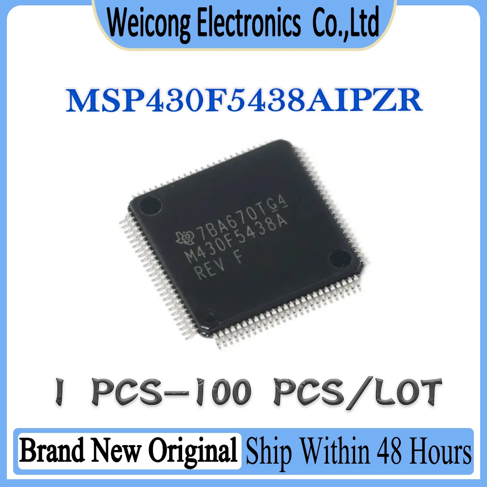 MSP430F5438AIPZR MSP430F5438AIPZ MSP430F5438AIP MSP430F5438AI MSP430F5438A MSP430F5438 MSP430F MSP430 MSP IC MCU Chip LQFP-100