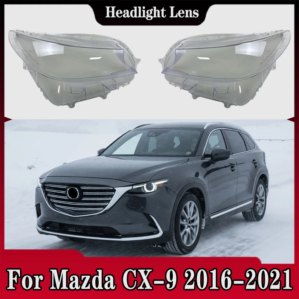 Headlight Lens For Mazda CX-9 2016 2017 2018 2019 2020 2021 Transparent Headlamp Cover Plexiglass Replace Original Lampshade