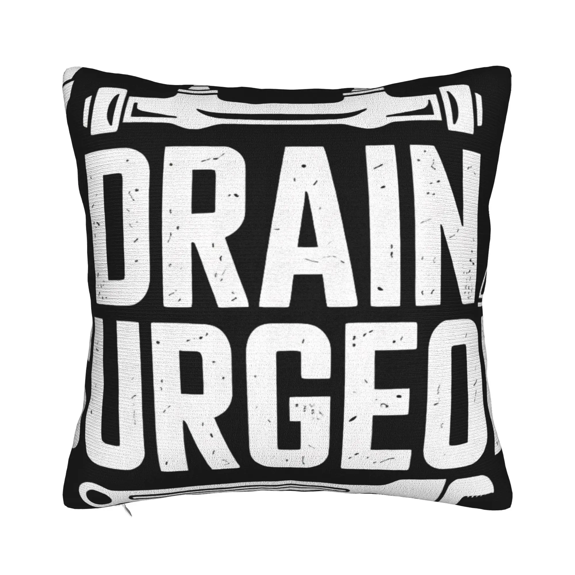 Plumber Plumbing Handyman Pipe Fitter Drain sSurgeon  Decorative Pillowcases for Cozy Drain sSurgeon Pillow Cover Zipper Closure