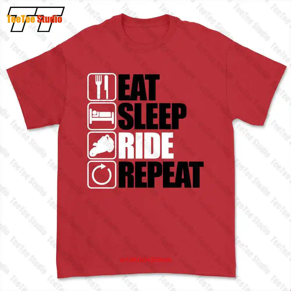 Eat Sleep Ride Repeat Biker T-shirt Tee 7XC6