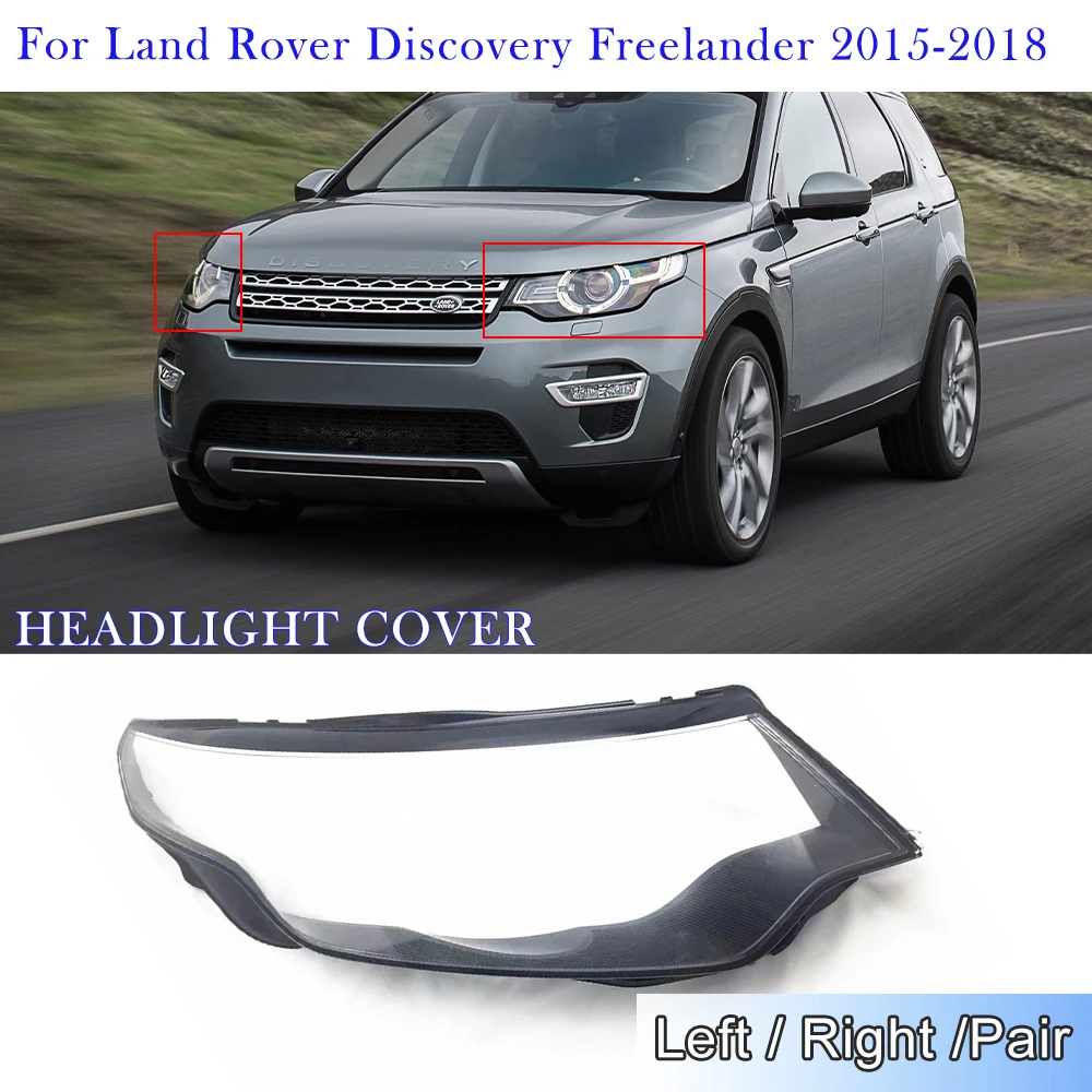 Car Headlight Cover For Land Rover Discovery Freelander 2015 2016 2017 2018 Lens Glass Car Accessories Headlamp Shell