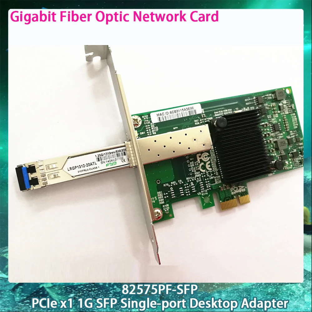 

For Inter 82575PF-SFP PCIe x1 1G SFP Single-port Desktop Adapter PCI-E X1 Gigabit Fiber Optic Network Card NIC High Quality