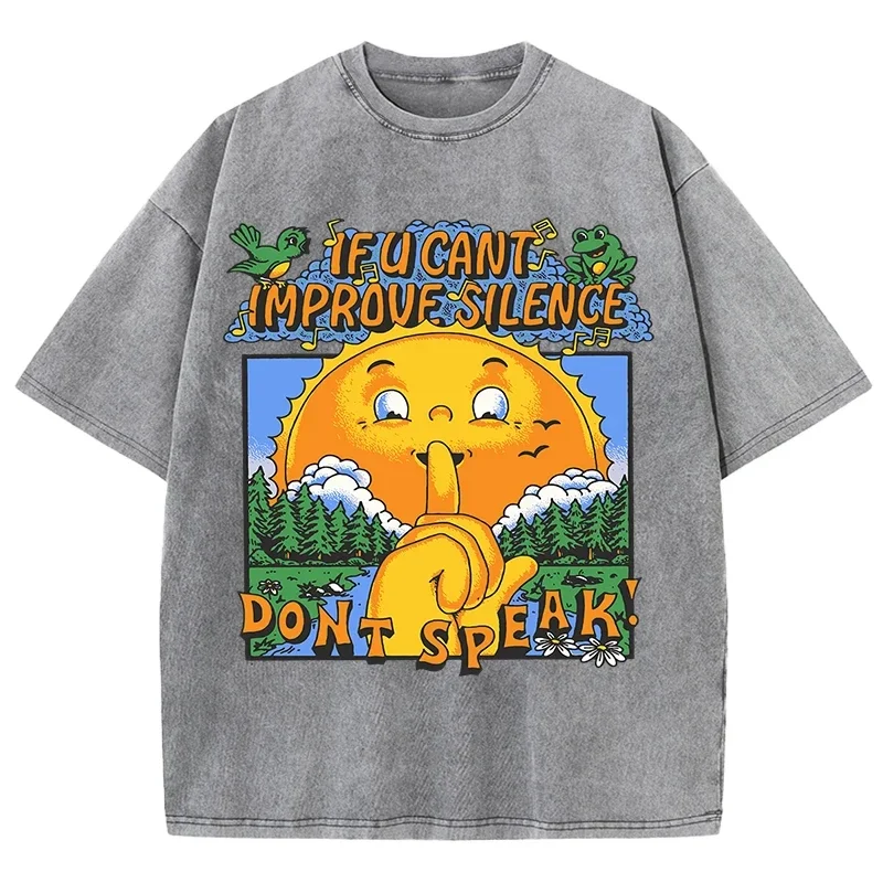 

Если U Can't Imporove Silence Don't Speak Design Washed Футболки Мужские Мягкие Футболки Модные Топы Свободные Удобные Хлопковые Шорты Рукав