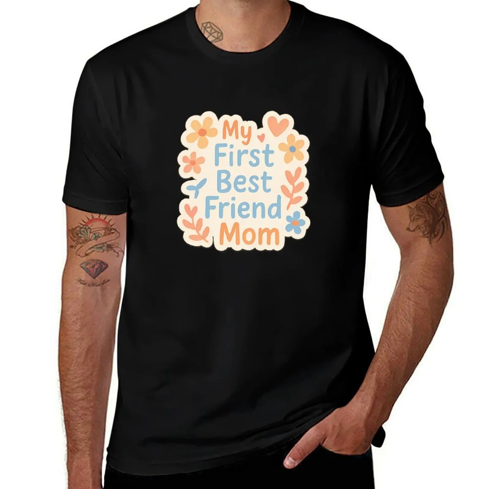 

My First Best Friend, Mom – Cute Pastel Floral Heart Sticker for Mother’s Day T-Shirt kawaii clothes mens graphic t-shirts