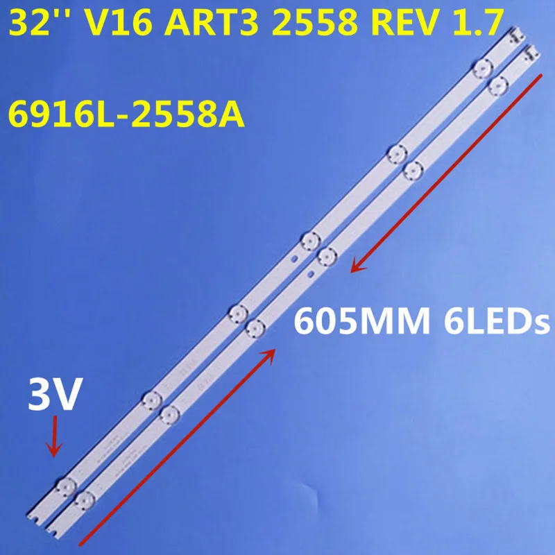 

20PCS 605MM LED Backlight Strip 6Lamp 32" V16 ART3 2558 REV 1.7 SUNGWEI 55V0 E74739 6916L-2558A For 32LH604V-ZB LC320DUE FJ M