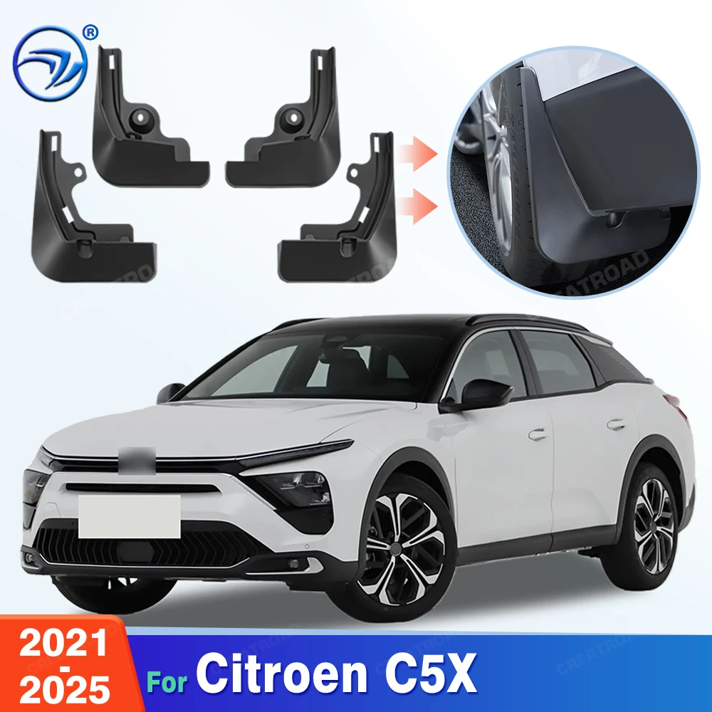 Custom Fit 4PCS Mud Flaps for Citroen C5X 2021 2022 2023 2024 2025 No Drilling Splash Guards Mudguards Car Fender Accessories