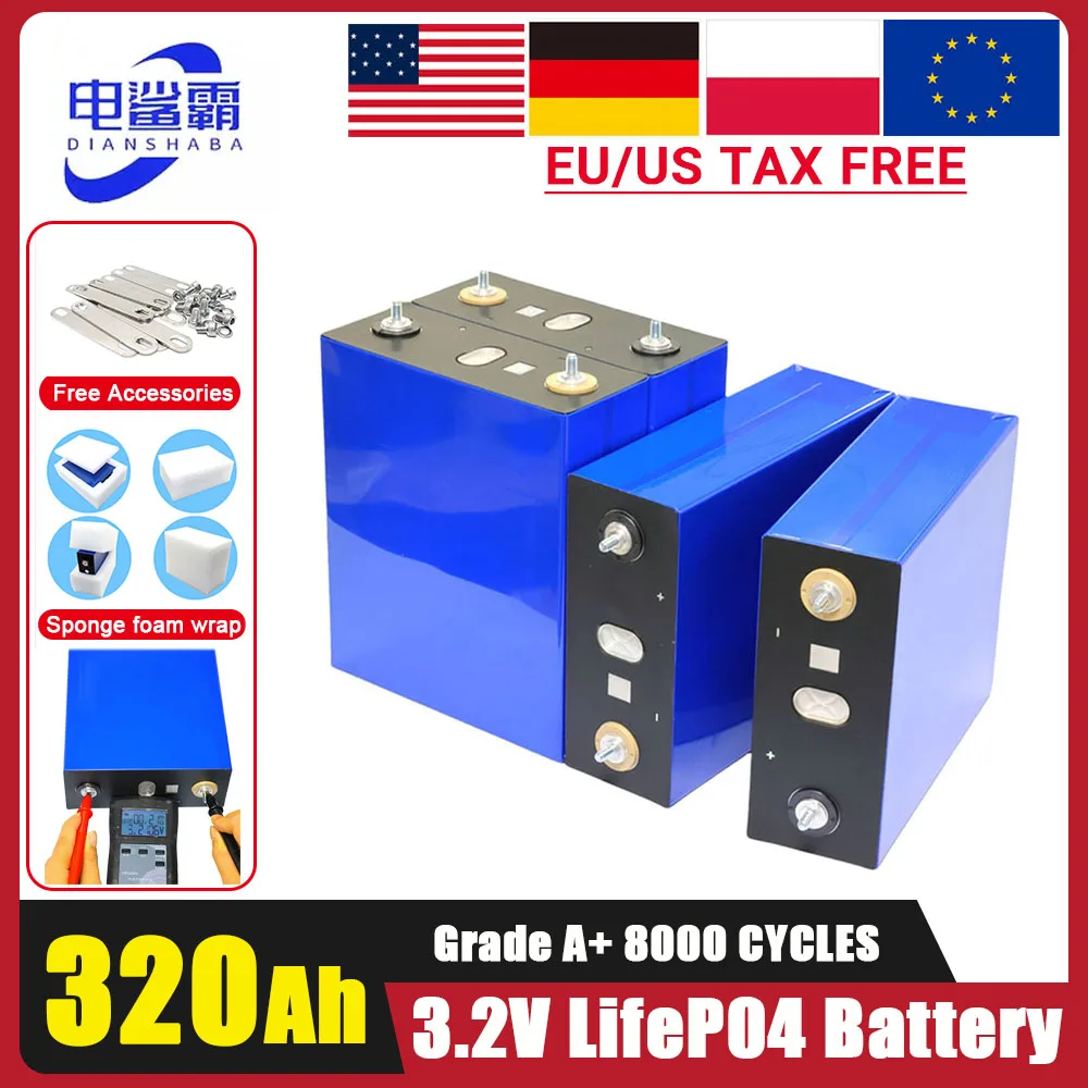 

US/EU Duty Free 3.2V 320AH Lifepo4 Battery Lithium iron phosphate Cell DIY 12V 24V 48V Solar Batteries For Camping EV RV Boat