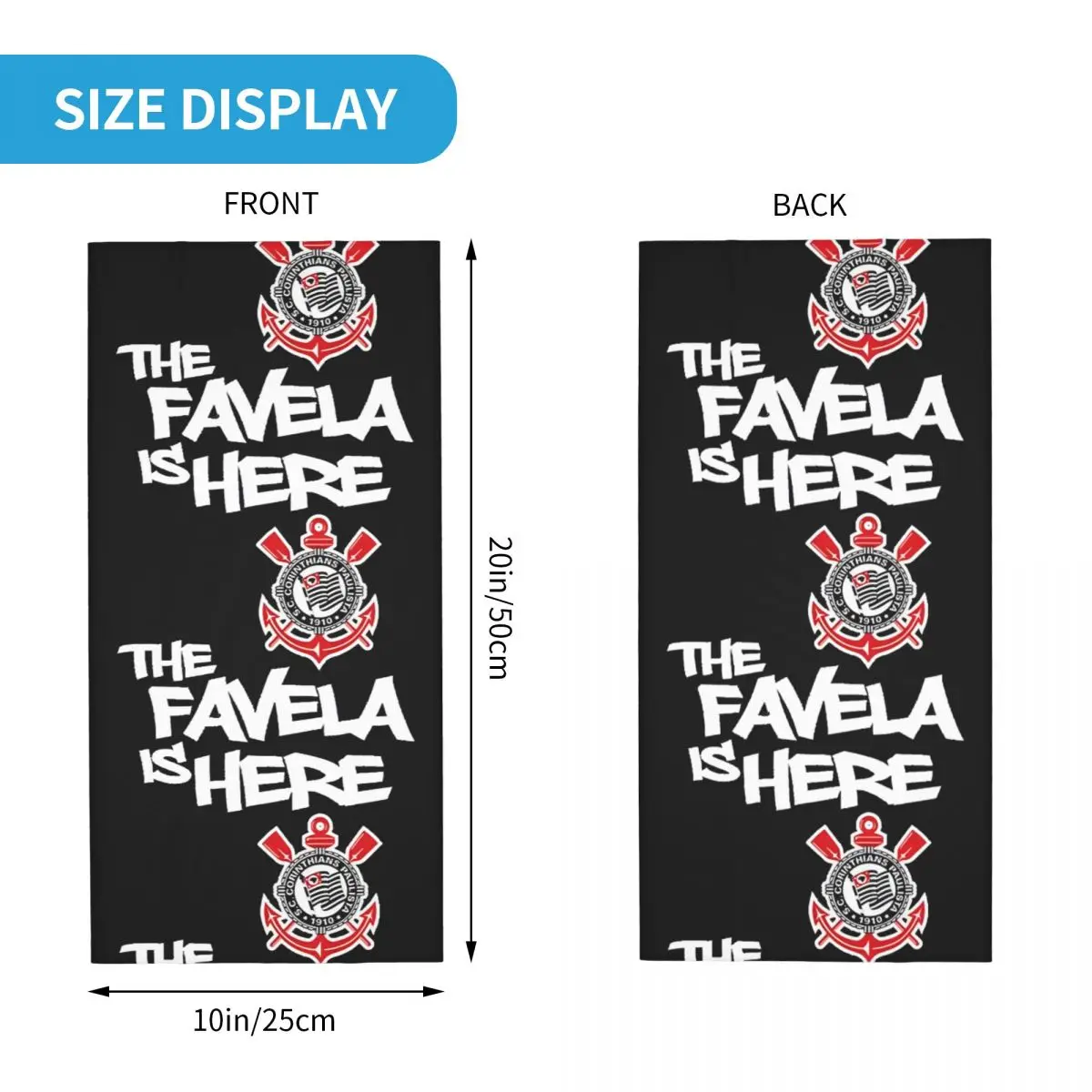 The Favela Is Here Bandana Neck Cover Motorcycle Club Corinthians Wrap Scarf Cycling Scarf Hiking Unisex Adult Breathable